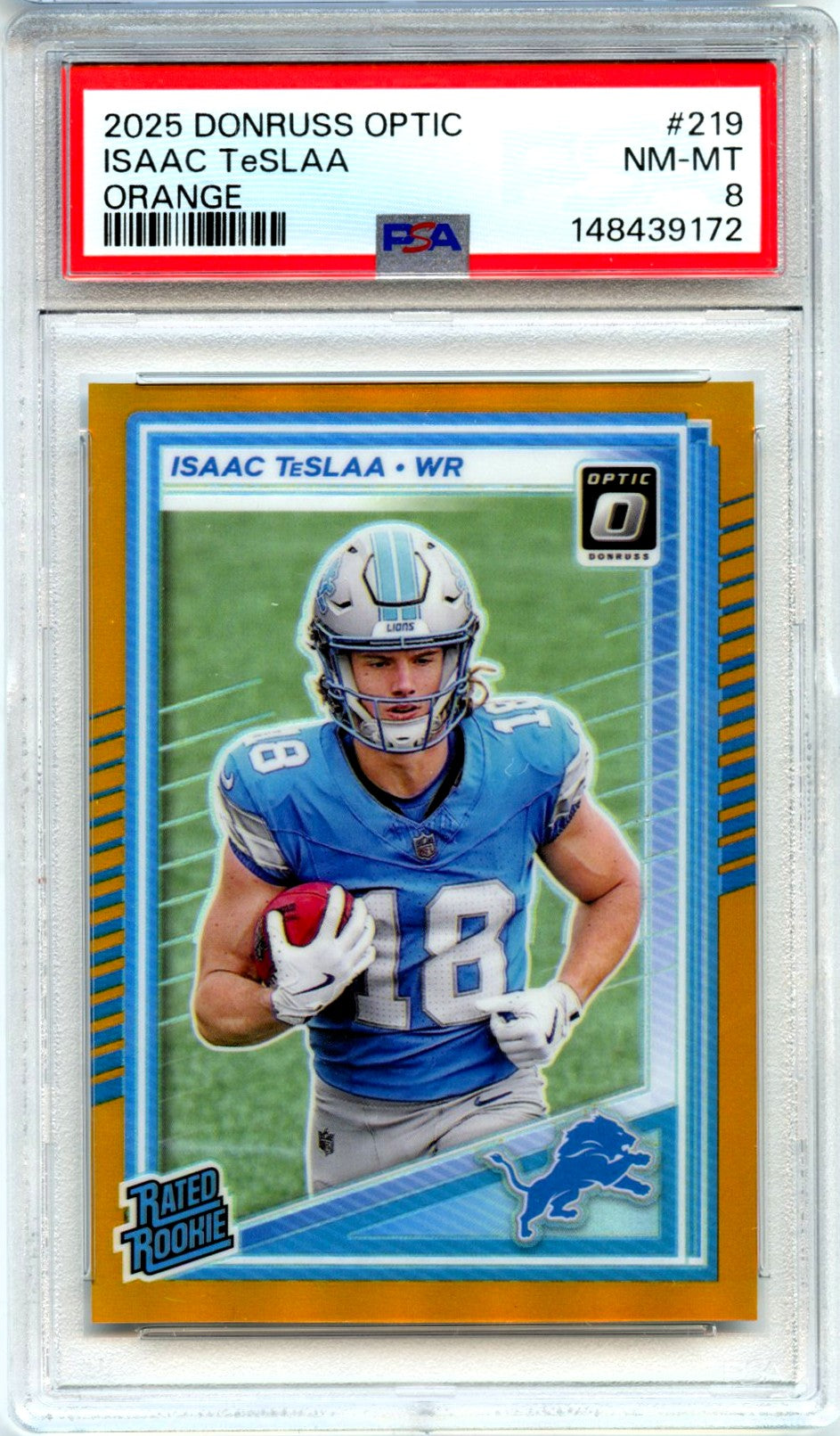 Isaac Teslaa RC 2025 Donruss Optic Orange Rated Rookie SP 169/299 PSA 8-1