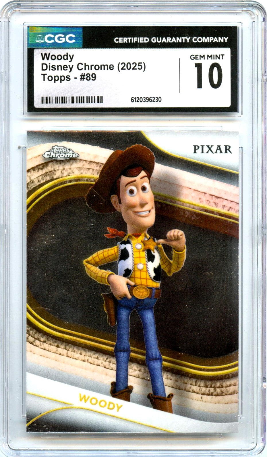 Woody 2025 Topps Chrome Disney #89 CGC 10