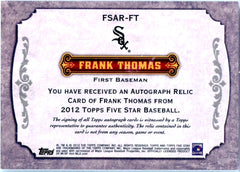Frank Thomas 2012 Topps Five Star Red Game Used Bat Piece Auto SP 9/25-2