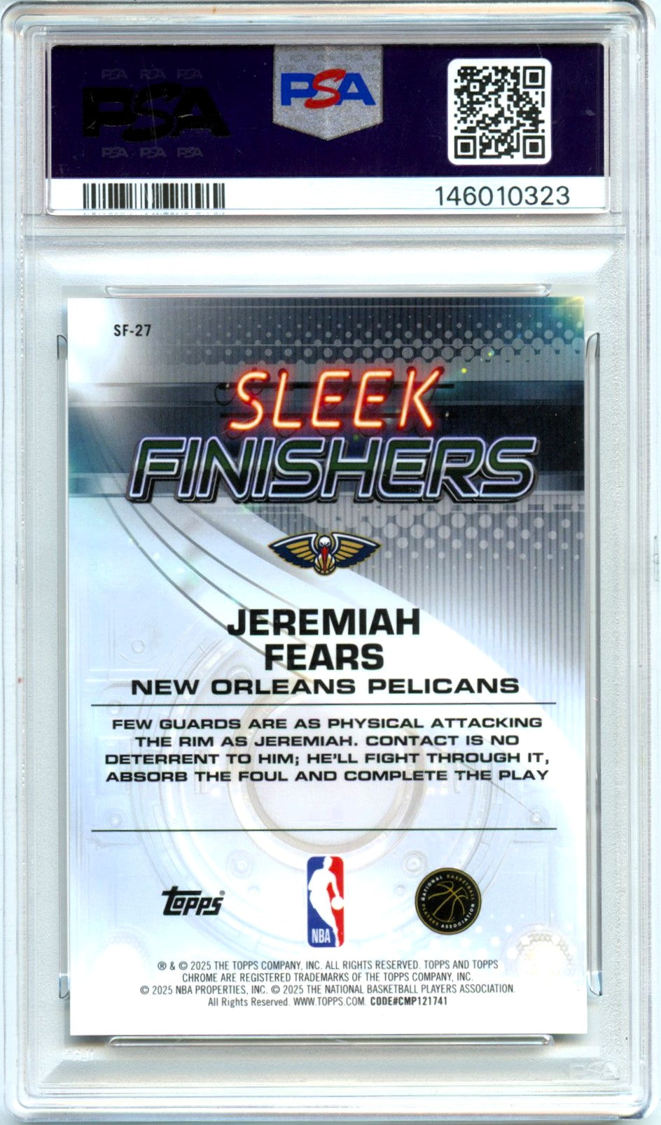 Jeremiah Fears RC 2025-26 Topps Chrome Gold Geometric Sleek Finishers Rookie SP 2/50 PSA 9-2