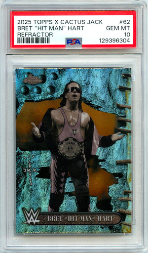 Bret Hart 2025 Topps Chrome X Cactus Jack WWE Refractor #62 PSA 10