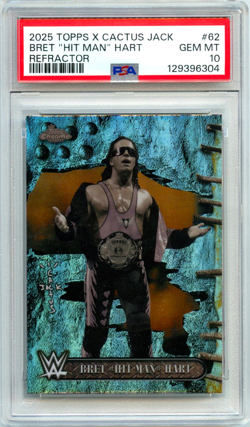 Bret Hart 2025 Topps Chrome X Cactus Jack WWE Refractor #62 PSA 10-1