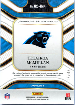 Tetairoa Mcmillan RC 2025 Panini Select Orange Pulsar Rookie Patch Auto SP 19/45-2