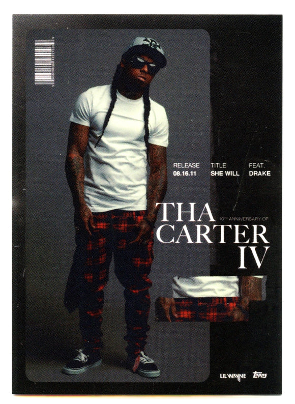 Lil Wayne 2021 Topps Tha Carter IV 10th Anniversary She Will